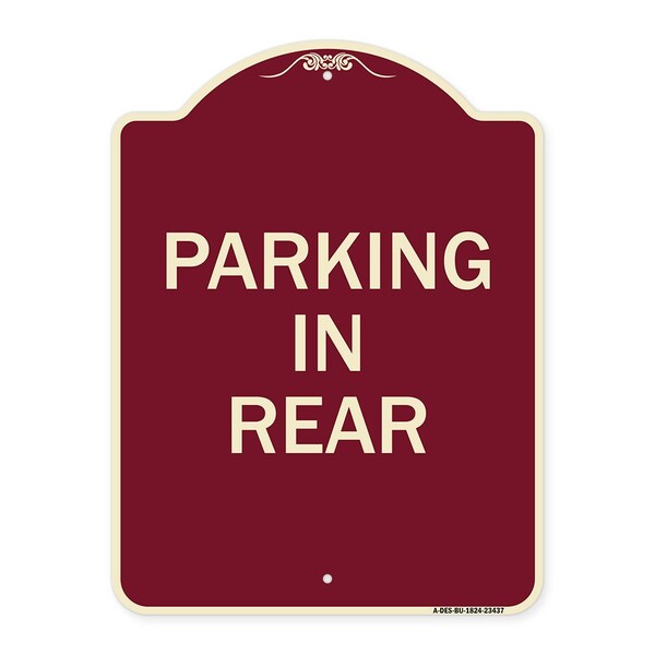 Designer Series Sign Parking in Rear, Burgundy Heavy-Gauge Aluminum Sign, 24" x 18", BU-1824-23437